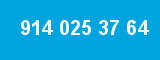 914 025 37 64 914 025 37 64